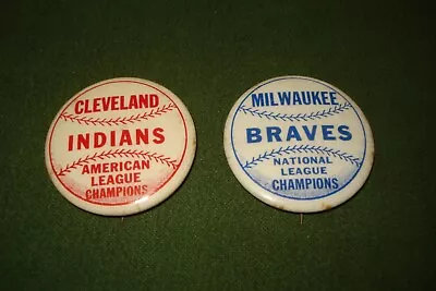 1950's CLEVELAND INDIANS & MILWAUKEE BRAVES CHAMPIONSHIP PINBACK BUTTONS 1.75   • $40