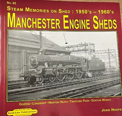 Steam Memories On Shed  - Manchester Engine Sheds  • £5