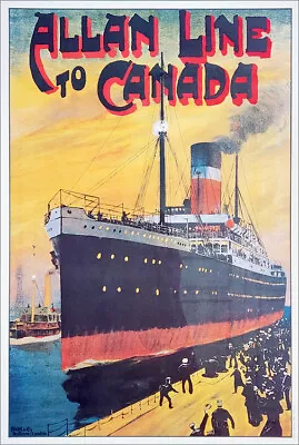 Canadian Pacific ALLAN LINE TO CANADA (1905) Vintage Travel POSTER Reproduction • $21.24