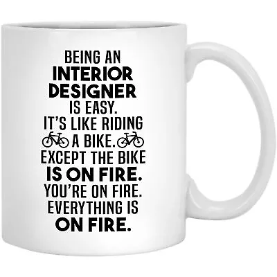 Interior Designer Mug Coffee Cup Funny Gifts For Women Men Her Him Present P-42Q • $19.97