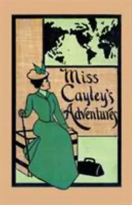 Miss Cayley's Adventures By Allen Grant • $9.93