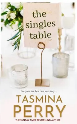 The Singles Table-Tasmina Perry • £4.08