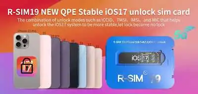 R-SIM 19 NEW QPE Stable IOS17 Unlock SIM Card For IPhone 15 14 Pro MAX 13 E4 • $14.99