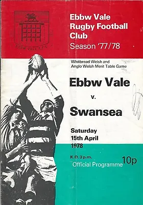 Ebbw Vale v Swansea 15 Apr 1978 Ebbw Vale RUGBY PROGRAMME • £4.99