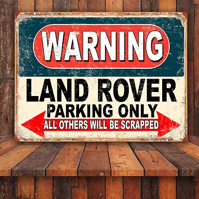 Funny Warning Land Rover Parking Only Retro Tin Metal Sign Nostalgic Art • £4.75