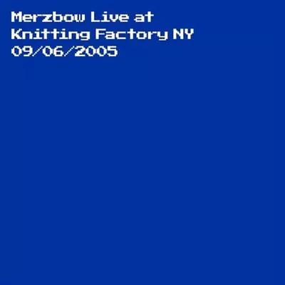 MERZBOW - Live At Knitting Factory NY 09/06/2005 - CD (2xCD) • £28.84