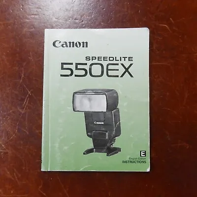 Canon Speedlite 550EX Original Instruction Manual • £5.99