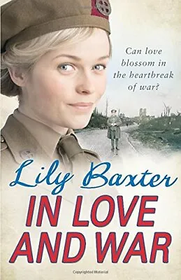 In Love And WarLily Baxter- 9781780890593 • £3.28