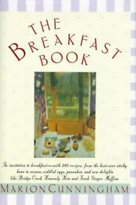 The Breakfast Book By Marion Cunningham • $4.58