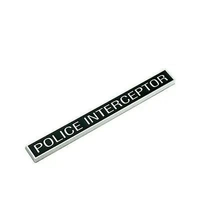 Police Interceptor Badge Emblem Black Chrome Suits Ford Explorer Mustang V8 • $19.99