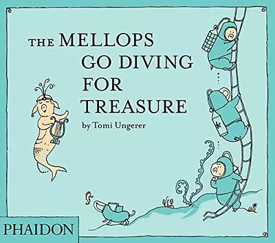 The Mellops Go Diving For Treasure By Ungerer Tomi Book The Fast Free Shipping • $17.60