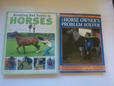 Breaking Bad Habits In Horses Jo Bird + Horse Owners Problem Solver Britton  • £8.50