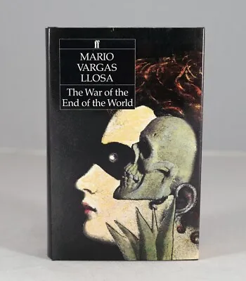 The War Of The End Of The World By Mario Vargas Llosa First U K Edition. + Anoth • £35