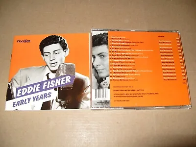 Eddie Fisher - Early Years 2003 CD + INLAYS NEAR MINT CONDITION- (M3) • £9.79