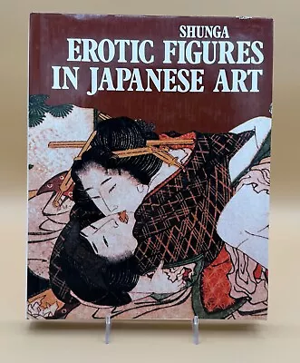 Shunga : Japanese Erotic Art By Gabriele Mandel (1983 First English Edition HC) • $40