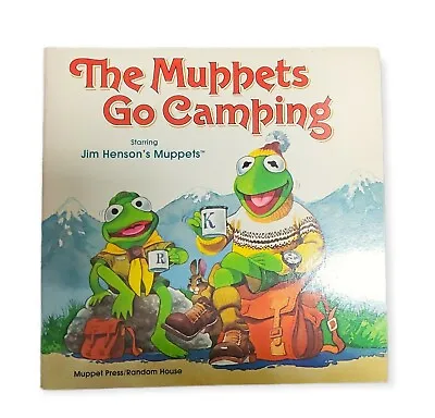 THE MUPPETS GO CAMPING – CHILD’S BOOK / 7 INCH – MUPPET MUSIC 702 Just Book • $5.49