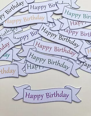 Mixed Happy Birthday Card Making Banners Embellishments Sentiments Card Toppers • £3.75