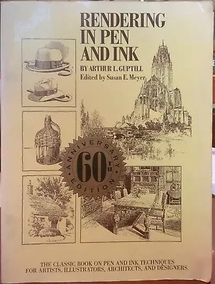 Rendering In Pen And Ink : Classic Book On Pen And Ink Techniques VINTAGE 1997 • $29.99
