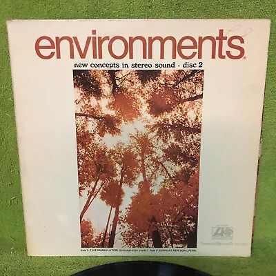 Environments (New Concepts In Stereo Sound) (Disc 2) RECORD LP • $5.12