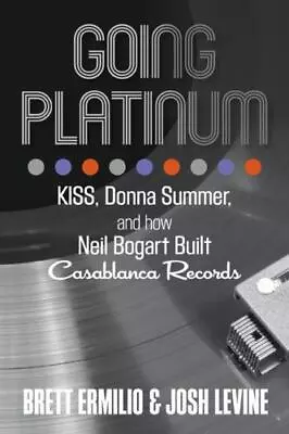 $8.17 • Buy Going Platinum: KISS, Donna Summer, And How N- 9780762791330, Ermilio, Hardcover