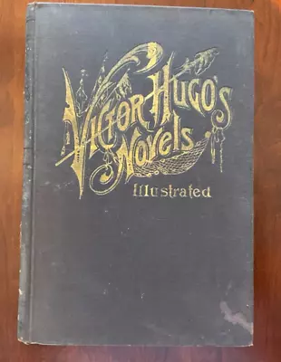 Victor Hugo's Hovels Illustrated Vol. IV • $12