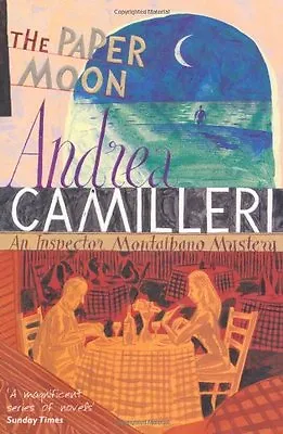 The Paper Moon (Inspector Montalbano Mysteries)Andrea Camilleri • £2.47