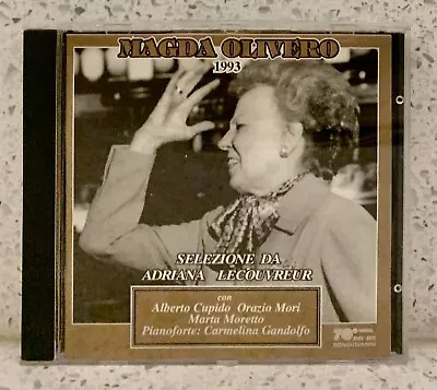 MAGDA OLIVERO 1993 CILEA Adriana Lecouvreur (Selezione) (CD Bongiovanni) CUPIDO • $24.50