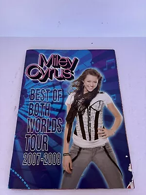 Miley Cyrus Hannah Montana Best Of Both Worlds Tour Book 2007-2008 • $10