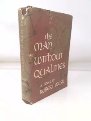 Man Without Qualities The 1st Vol. Of 3: A Sort Of Introduction-...  (1st THUS) • $45