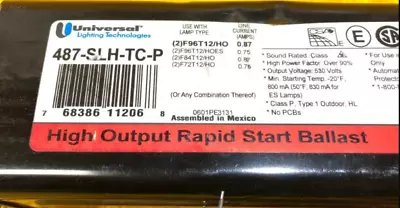 Universal 487-SLH-TC-P T12 High Output Magnetic Rapid Start Ballast • $79.99