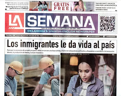 LA SEMANA Oklahoma's Spanish-English Newspaper June 2023 Immigrants Taylor Swift • $20