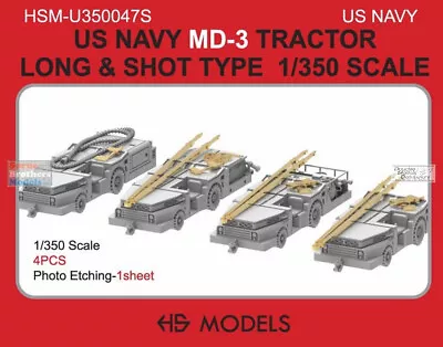 HSMU350047U 1:350 HS Models US Navy MD-3 Tractor Long & Short Type • $30.84