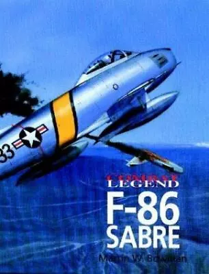F-86 Sabre By Bowman Martin • $6.75