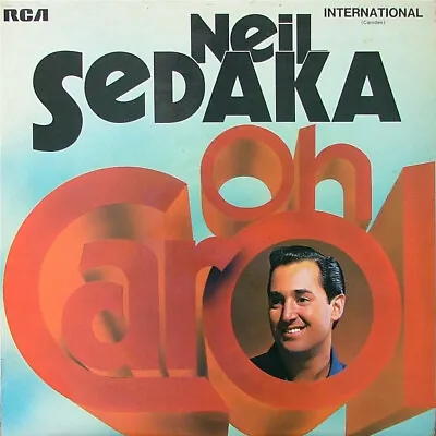 Neil Sedaka - Oh Carol ! - 1970 Vinyl Lp • £0.99