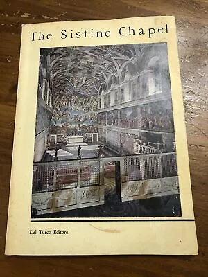 The Sistine Chapel Art Book 1965 Vintage Del Turbo Editore • $7