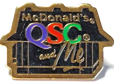 McDonald's QSC And Me Restaurant Lapel Pin (061823) • $11.88