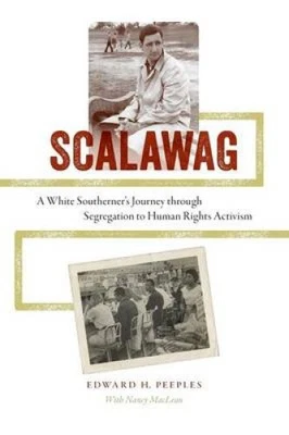 £26.67 • Buy Scalawag: A White Southerner's Journey Through Segregation To Human Rights