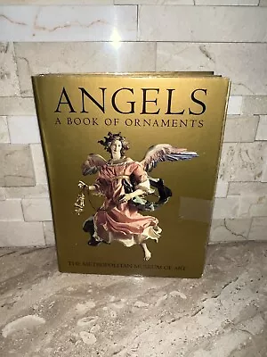 The Metropolitan Museum Of Art: ANGELS A Book Of Angel Ornaments GUC • $10