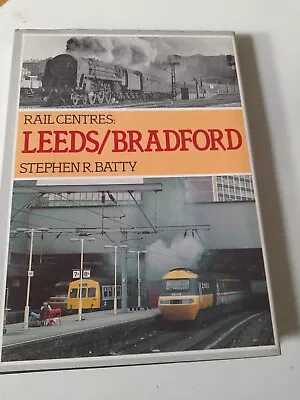 Rail Centres Leeds / Bradford / West Yorkshire Railways • £10