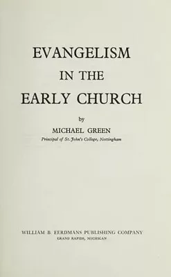 Evangelism In The Early Church Hardcover Edward Michael Banks Gre • $17.95