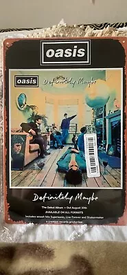 An Oasis Definitely Maybe Sign • £6.99