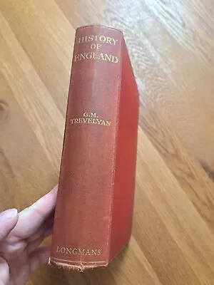 History Of England George Macaulay Trevelyan - 1927 Fifth Impression  • £4.99