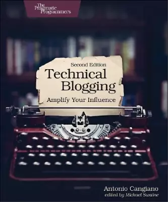Antonio Cangiano Technical Blogging (Paperback) • $56.84