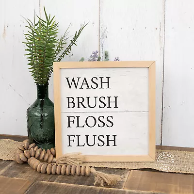 Wash Brush Floss Flush Bathroom Wood Framed Sign Farmhouse Sink F1-10100009021 • £19.41