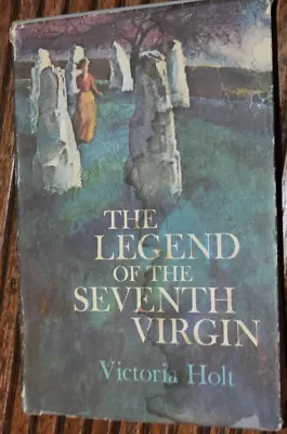 The Legend Of The Seventh Virgin Victoria Holt Doubleday HC DJ 1965 Book Club Ed • $4.97