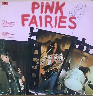 Pink Fairies Best Of 1975 Polydor Uk Vinyl Lp 2384-071 Signed By Twink • £20