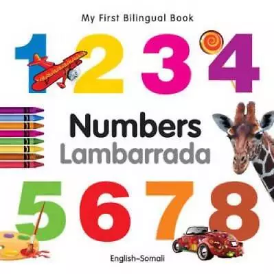 My First Bilingual Book-Numbers (English-Somali) - Board Book - GOOD • $4.57