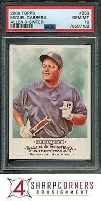 2009 Topps Allen & Ginter #253 Miguel Cabrera Tigers Psa 10 B3699443-182 • $12.99