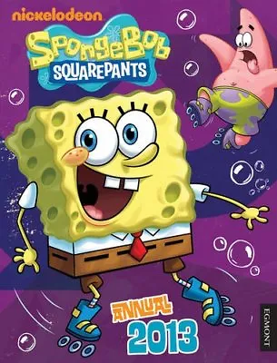 £1.97 • Buy Spongebob Squarepants Annual 2013 (Annuals 2013)