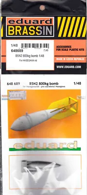 EDU648689 1:48 Eduard Brassin B5N2 Kate 800kg Bomb • $13.24